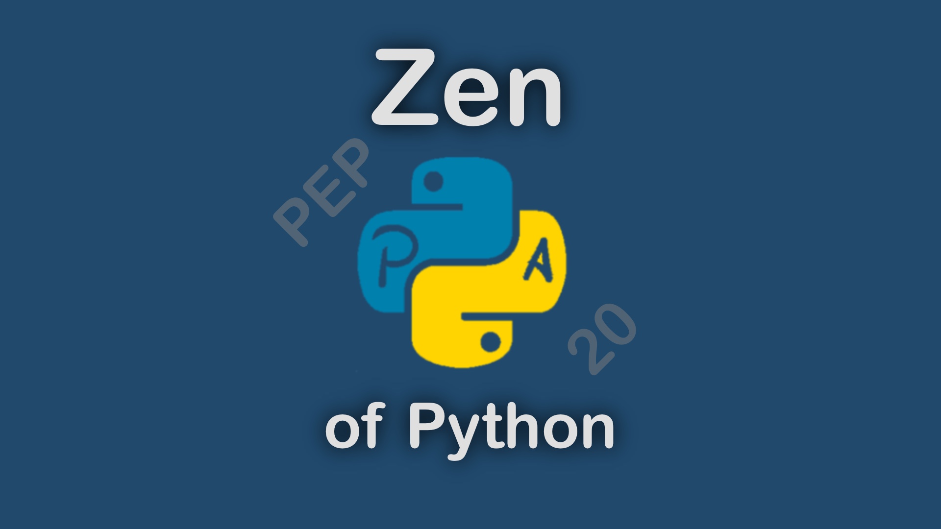 راهنمای کامل The Zen of Python - فلسفه برنامهنویسی پایتون